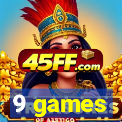 9 games